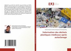 Valorisation des déchets plastiques médicaux après autoclavage - Mangatiana Nomenjanahary, Randriamilijaona Hariliva