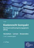 Kostenrecht kompakt Kostenrecht kompakt