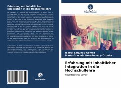 Erfahrung mit inhaltlicher Integration in die Hochschullehre - Lagunes-Gómez, Isabel;Hernandez y Orduña, Maria Graciela