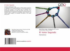 El Valor Sagrado - Pérez Crespo, Daysi;Barrera Suárez, Dianelys;López González, Susana Josefa