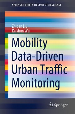 Mobility Data-Driven Urban Traffic Monitoring (eBook, PDF) - Liu, Zhidan; Wu, Kaishun