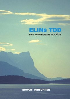 Elins Tod - Kirschner, Thomas