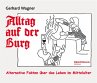 Alltag auf der Burg - Bild 1