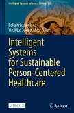 Intelligent Systems for Sustainable Person-Centered Healthcare