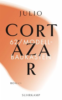 62/Modellbaukasten - Cortázar, Julio