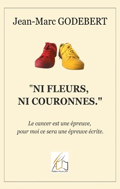 "Ni fleurs, ni couronnes" (eBook, ePUB)