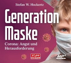 Generation Maske - Hockertz, Stefan W.