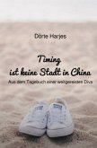 Timing ist keine Stadt in China