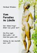 Vom Paradies im Ländle - Bild 1