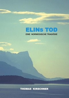 Elins Tod - Kirschner, Thomas