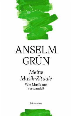 Meine Musik-Rituale (eBook, PDF) - Grün, Anselm