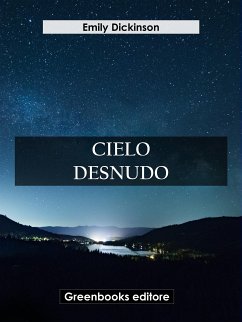 Cielo desnudo (eBook, ePUB) - Dickinson, Emily