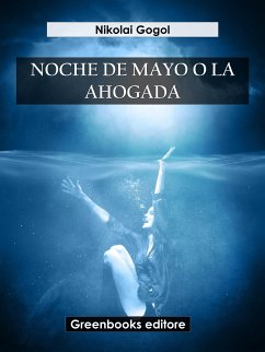 Noche de Mayo o la ahogada (eBook, ePUB) - Alexander Mader, Nikolai