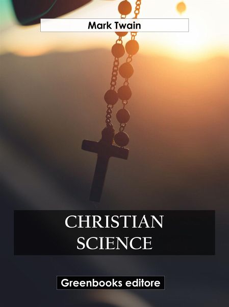 Christian Science (eBook, ePUB) Christian Science (eBook, ePUB)