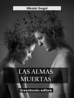 Las almas muertas (eBook, ePUB) - Gogol, Nikolai