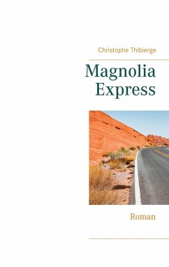 Magnolia Express (eBook, ePUB)