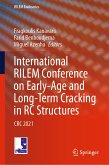 International RILEM Conference on Early-Age and Long-Term Cracking in RC Structures (eBook, PDF)