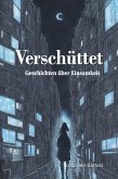 Verschüttet (eBook, ePUB)