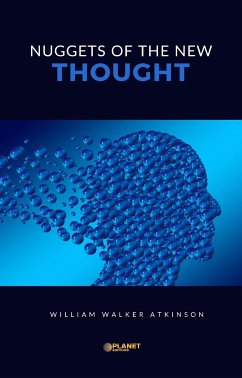 Nuggets of the New Thought (eBook, ePUB) - Walker, William