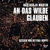 An das Wilde glauben (MP3-Download)