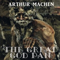 The Great God Pan (MP3-Download) - Machen, Arthur