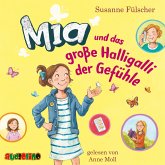 Mia und das große Halligalli der Gefühle (14) (MP3-Download)