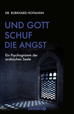 Und Gott schuf die Angst   (Mängelexemplar) - Hofmann, Burkhard