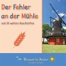 Der Fehler an der Mühle und 10 weitere... - Bild 1
