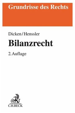 Bilanzrecht - Dicken, André Jacques;Henßler, Martin