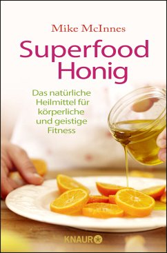 Superfood Honig (Mängelexemplar) - McInnes, Mike