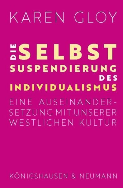 Die Selbstsuspendierung des Individualismus Die Selbstsuspendierung des Individualismus