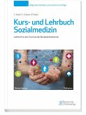 E-Book Kurs- und Lehrbuch Sozialmedizin 2, Auflage (eBook, PDF)