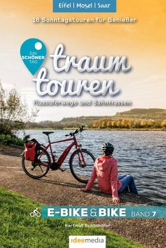 Traumtouren E-Bike und Bike Band 7 - Eifel, Mosel, Saar - Schönhöfer, Hartmut