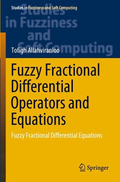 Fuzzy Fractional Differential Operators and Equations - Allahviranloo, Tofigh