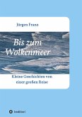 Bis zum Wolkenmeer