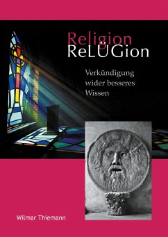 ReLÜGion - Thiemann, Wilmar