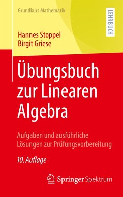 Übungsbuch zur Linearen Algebra - Stoppel, Hannes;Griese, Birgit