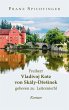 Freiherr Vladivoj Kotz von... - Bild 1