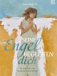 Seine Engel begleiten dich - Bild 1