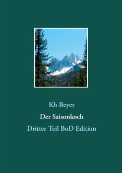 Der Saisonkoch - Beyer, Kh