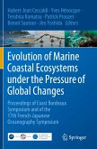 Evolution of Marine Coastal Ecosystems under the Pressure of Global Changes