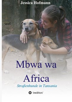 Mbwa wa Africa - Hofmann, Jessica