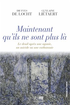 Maintenant qu'ils ne sont plus là (eBook, ePUB) - de Locht, Yves; Liétaert, Guylain