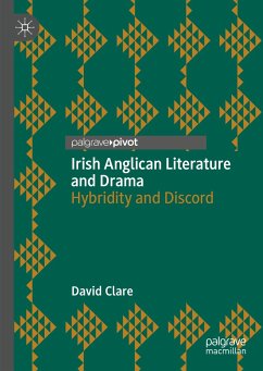 Irish Anglican Literature and Drama (eBook, PDF) - Clare, David