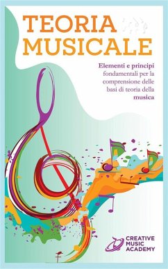 Teoria Musicale (eBook, ePUB) - Academy, Creative Music