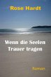 Wenn die Seelen Trauer tragen (eBook,... - Bild 1
