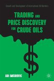 Trading and Price Discovery for Crude Oils (eBook, PDF)