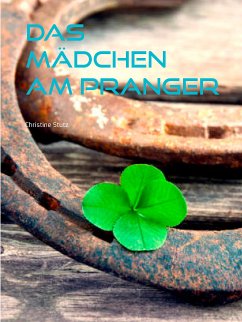 Das Mädchen am Pranger (eBook, ePUB)