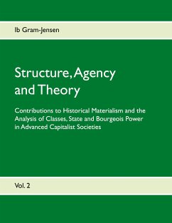 Structure, Agency and Theory (eBook, ePUB) - Gram-Jensen, Ib