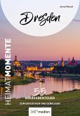 Dresden - HeimatMomente (eBook, PDF)